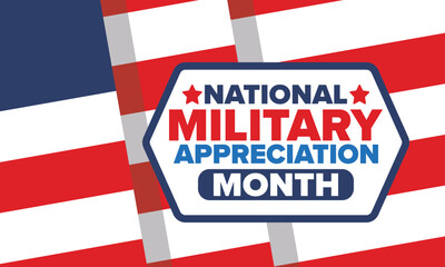 National Military Appreciation Month in May. Annual Armed Forces Celebration Month in United States. Patriotic american elements. Poster, card, banner and background. Vector illustration