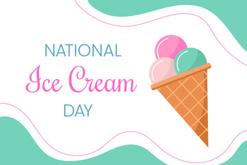 National Ice Cream Day. Greeting card, banner, poster. Summer vector illustration.
