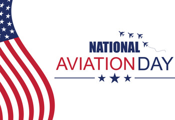 Flying into History Remembering National Aviation Day