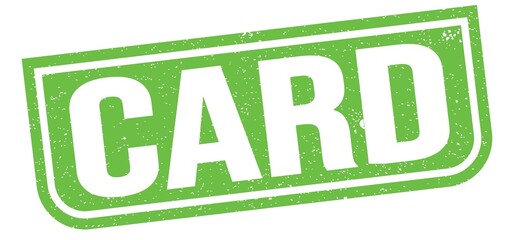 CARD text written on green stamp sign.