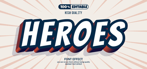 Heroes editable text effect.