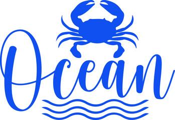 Ocean typography clip art design on plain white transparent isolated background for card, shirt, hoodie, sweatshirt, apparel, tag, mug, icon, poster or badge