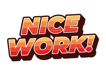 Nice work. Text effect in 3D style with eye catching colors