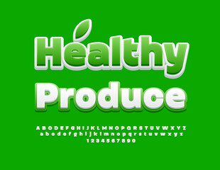 Vector healthy emblem Healthy Produce. White and Green bright Font. Creative Alphabet Letters and Numbers.