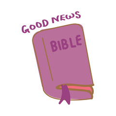 Christian typography design for Sticker. The message of the Gospel of Jesus Christ. Bible lesson for kids or use as poster, card, flyer or T Shirt