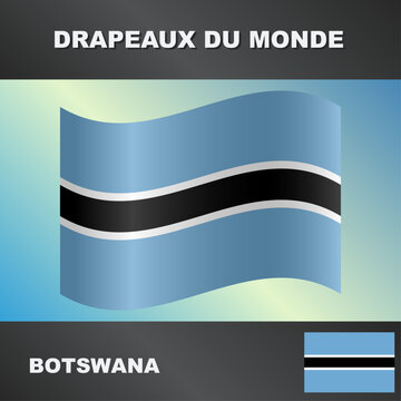 Drapeau ondul&eacute; par le vent  du botswana