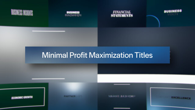 Minimal Profit Maximization Titles | 10 Motion Titles with Control Panels