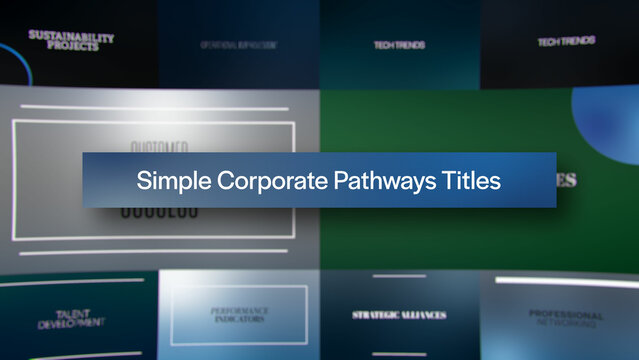 Simple Corporate Pathways Titles | 10 Motion Titles with Control Panels