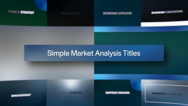 Simple Market Analysis Titles | 10 Motion Titles with Control Panels