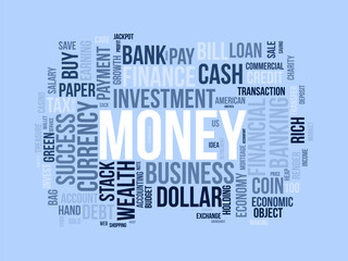 Money wordcloud template. Business concept vector background.