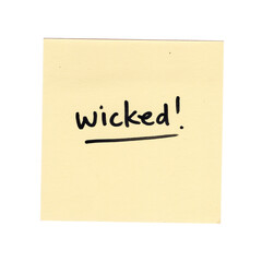 sticky note with handwritten text saying wicked, transparent background