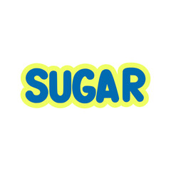 sugar text tshirt fashion sticker vector illustration template design