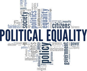 Political Equality word cloud conceptual design isolated on white background.