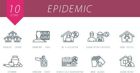 Epidemic outline icons set. Creative icons: social isolation, online meeting, self-isolation, quarantine control, home office, vitamins, hand sanitizer, 14 days self quarantine, wear gloves