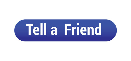 Fototapeta premium Tell a Friend Icon Design - Button Design for Sharing