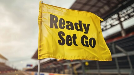 Yellow flag ready set go. A yellow flag with the words 