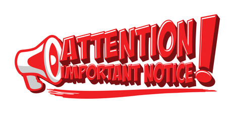 Attention, important notice from megaphone. Red vector on transparent background