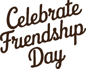 Fototapeta premium Celebrate friendship day t-shirt design vector art illustration