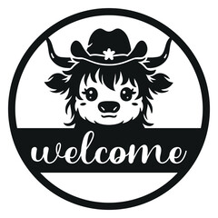 Welcome round sign, farmhouse welcome sign, Highland Cow welcone sign
