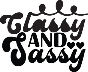 Sassy SVG Vector Art Design 