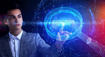 Boost Your Income financial motivation phrase and money. Business, technology concept.