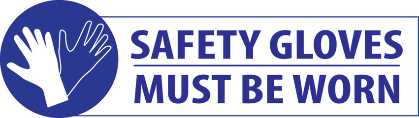 Safety gloves must be worn industrial sign vector.eps