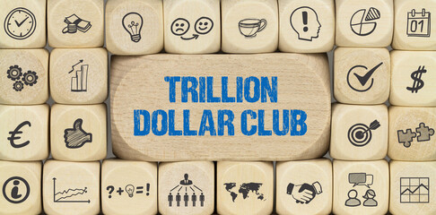Trillion Dollar Club	
