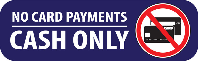 No card payments cash payments only sign vector.eps