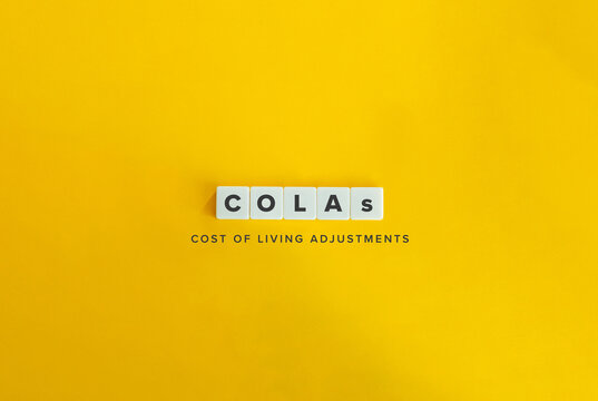 Cost of Living Adjustments (COLAs). 