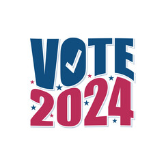 Vote 2024 typography badge design with stars and American flag color red and blue on white background. USA presidential election banner, template, poster, greeting card vector illustration.