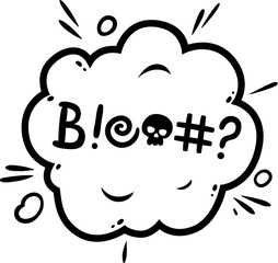 Comic swear speech bubble, hate angry talk, aggressive expletive curse. Isolated vector monochrome dialogue cloud, explode with bold, expressive typography, adding a raw edge to amplifying emotion