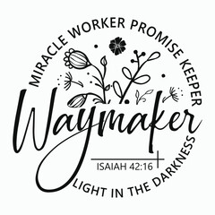 Waymaker Svg, Miracle Worker, Promise Keeper, My god, Christian svg, Religion svg