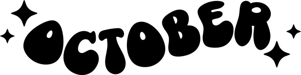 October Bubble Text with Sparkles in Black