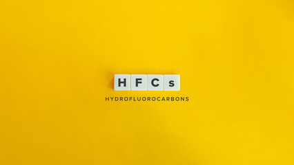 Hydrofluorocarbons, HFCs. Fluorinated Gases. 