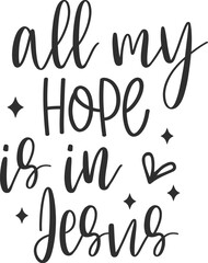 Christian Svg,Christian Png,Christian Shirt,Jesus,Faith,God,Inspirational,Bible,Christian,Cut Files,Christian,Quotes, 
Christian Quotes,T-shirt,God Words Svg,Design,Cutting File,Cricut,Sticker,Mug,Slo