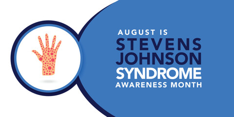 Obraz premium Stevens Johnson Syndrome Awareness Month is observed every year in August. Holiday concept. Template for background, banner, card, poster, placard, design template with unique shapes.