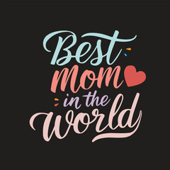 Best mom typography silhouette vector art illustration