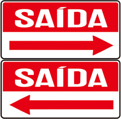 Sign indicating the exit for right and for left in Portuguese language