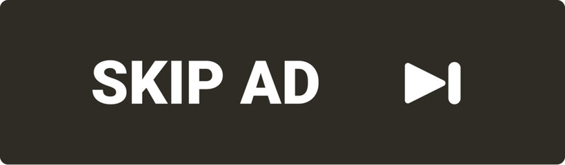 Black skip ad button with arrow inviting user to skip advertisement