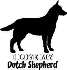 Dutch Shepherd I love my dog Dog silhouette dog breeds logo dog monogram vector 