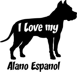 Alano Espanol I love my dog Dog silhouette dog breeds logo dog monogram vector 