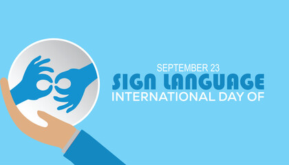 international day of sign language is observed every year on September. banner design template Vector illustration background design.
