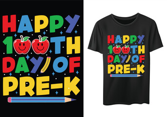 Happy 100th Day Of Pre-K funny 100 days of school t-shirt design