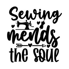 Sewing mends the soul