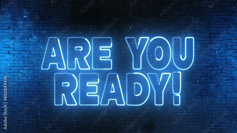 Aufkleber are you ready text font with light. luminous and shimmering haze inside the letters of the text are 