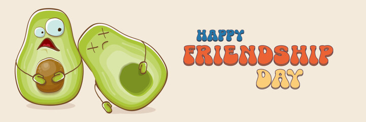 Happy friendship day cartoon comic horizontal banner with two funky avocado friends and GROOVY TEXT isolated on background. Friendship day funky greeting card, sticker, logo, party flyerr. BFF concept