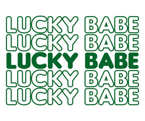lucky Babe Svg,Boss Svg,Shop Svg,Support Babe Svg,Aggressively Svg,Hustle Mode,