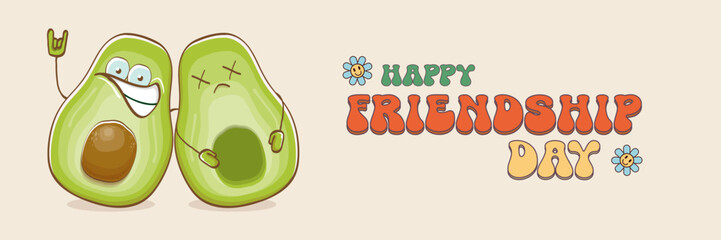 Happy friendship day cartoon comic horizontal banner with two funky avocado friends and GROOVY TEXT isolated on background. Friendship day funky greeting card, sticker, logo, party flyerr. BFF concept
