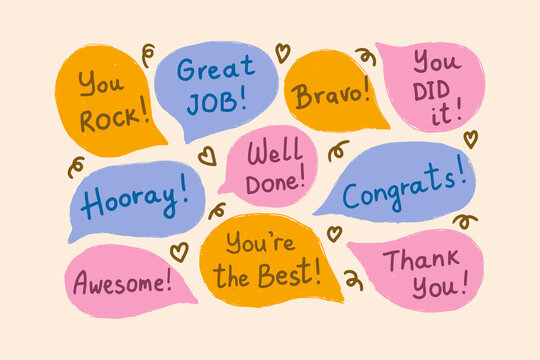 Set of speech bubbles with compliments, congratulations, positive affirmations. Praise for good job or other achievement.
