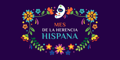 Hispanic heritage month. Vector web banner, poster, card for social media, networks. Greeting with national Hispanic heritage month text, floral pattern and Calavera mask on blue background.